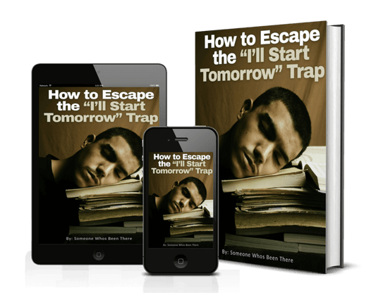 Book titled 'How to Escape the 'I'll Start Tomorrow' Trap' displayed on a tablet, phone, and physical book.
