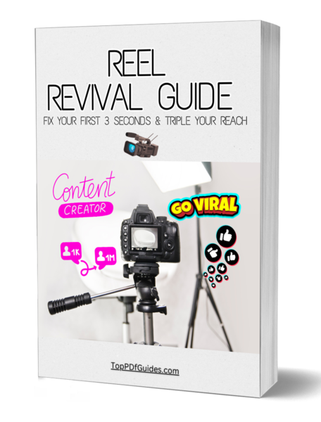 Reel Revival Guide | Fix Your First 3 Seconds & Triple Your Reach.
